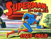 Superman The Dailies 1939 1942 ( 2006)